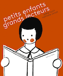 Petits enfants, grands lecteurs